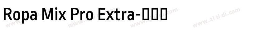 Ropa Mix Pro Extra字体转换